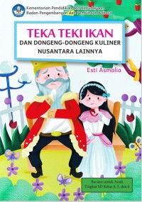 Image of Teka Teki Ikan dan Dongeng-Dongeng Kuliner 
Nusantara Lainnya