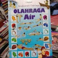 Image of Ensiklomini Olahraga : OLAHRAGA AIR