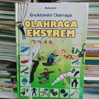 Image of Ensiklomini Olahraga : OLAHRAGA EKSTREM