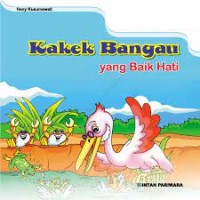 Image of Kakek Bangau Yang Baik Hati