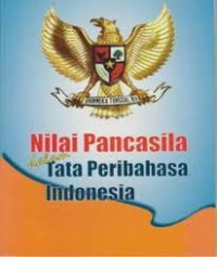 Image of Nilai Pancasila dalam Tata Peribahasa Indonesia