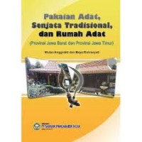 Image of Pakauian Adat,Senjata Tradisional, dan Rumah Adat