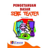 Image of PENGETAHUAN DASAR SENI TEATER