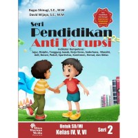 Image of Seri 1 dan 2 Pendidikan Anti Korupsi