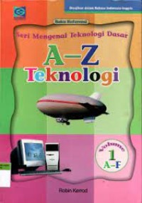 Image of Seri 1 Mengenal Teknologi Dasar
A-z Teknologi 1