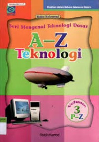 Image of Seri 3 Mengenal Teknologi Dasar A-z Teknologi 3