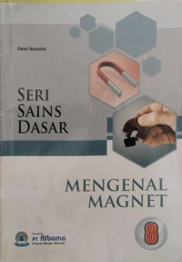 Image of SERI 8 SAINS DASAR MENGENAL MAGNET