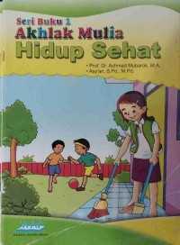 Image of Seri Buku 1
Akhlak Mulia 
Hidup Sehat