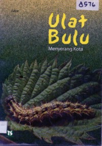 Image of Ulat Bulu Menyerang Kota