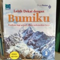 Image of Volume 3 Lebih Dekat Dengan  Bumiku