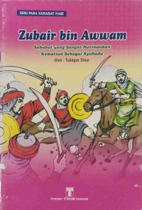 Image of seri Sahabat Nabi
Zubair bin Awwam